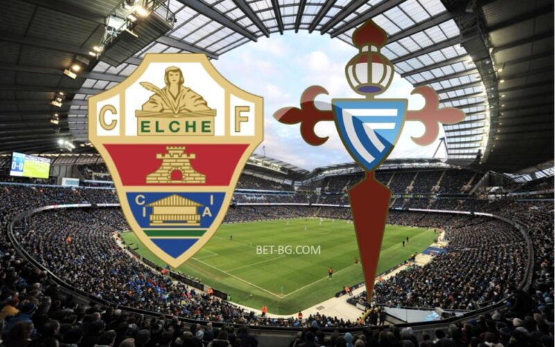 Elche - Celta Vigo bet365