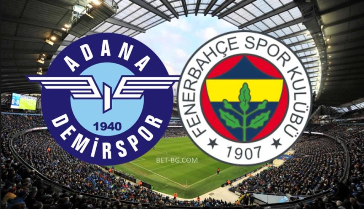 Adana Demirspor - Fenerbahce bet365