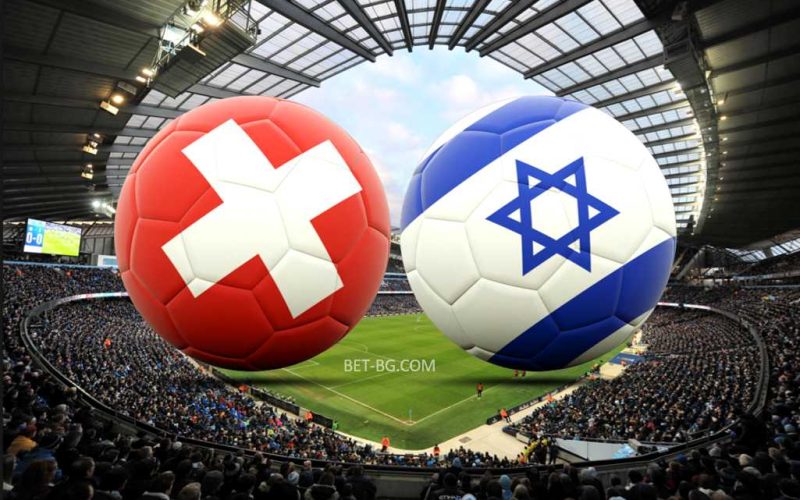 Switzerland - Israel bet365