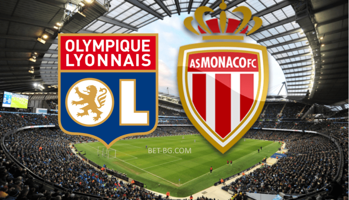 Lyon - Monaco bet365