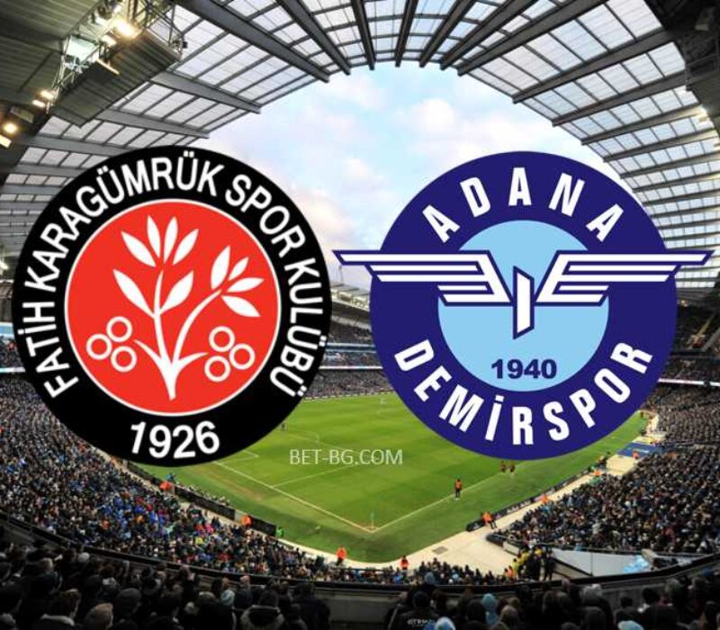Fatih Karagumruk - Adana Demirspor bet365