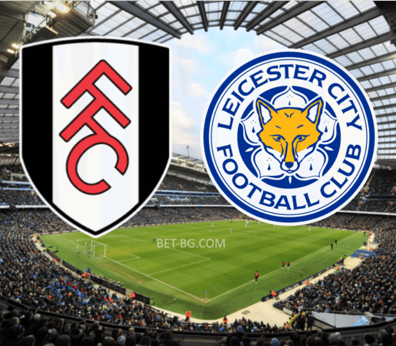 Fulham - Leicester bet365