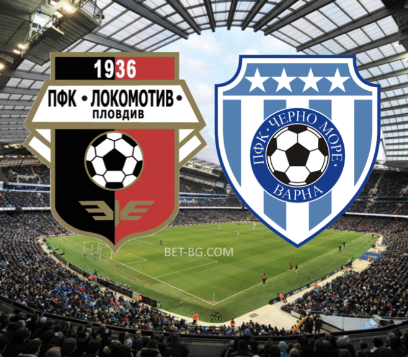 Lokomotiv Plovdiv - Black Sea bet365