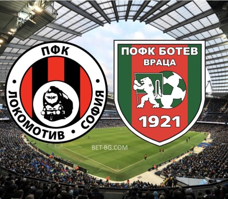 Lokomotiv Sofia - Botev Vratsa bet365