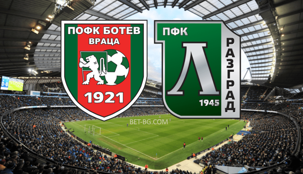 Botev Vratsa - Ludogorets bet365