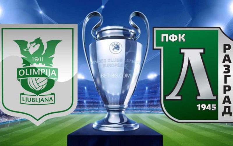 Olimpia Ljubljana - Ludogorets bet365