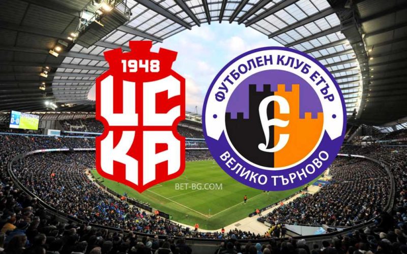 CSKA 1948 - Eter Veliko Tarnovo bet365