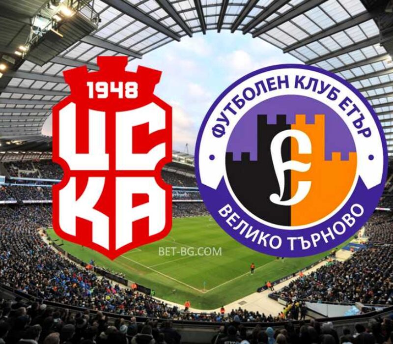 CSKA 1948 - Eter Veliko Tarnovo bet365