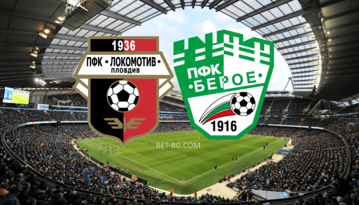 Loko Plovdiv - Beroe bet365