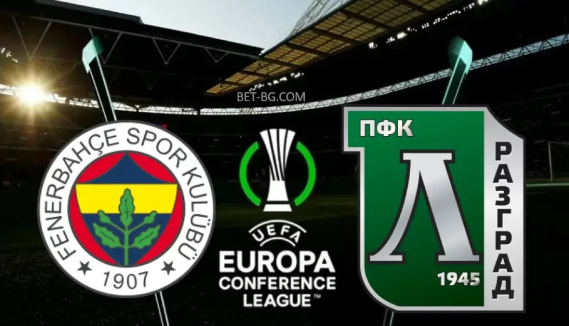 Fenerbahce - Ludogorets bet365