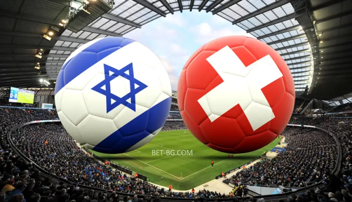 Israel - Switzerland bet365