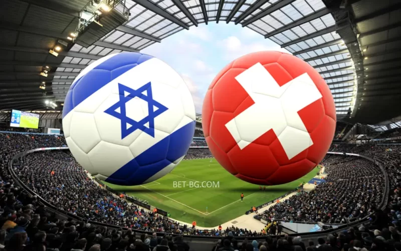 Israel - Switzerland bet365