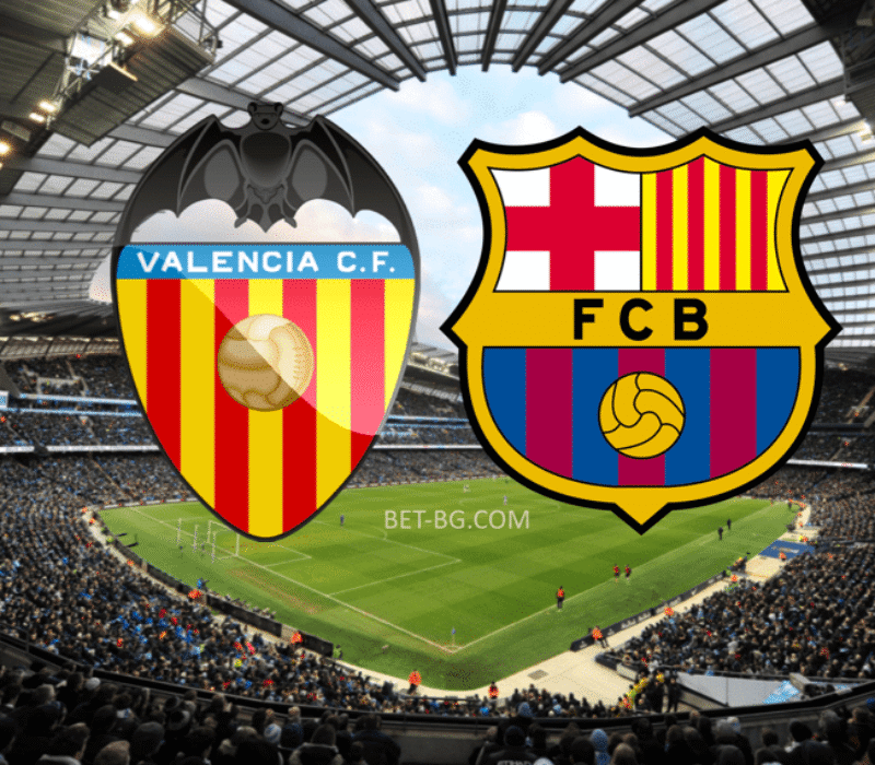 Valencia - Barcelona bet365