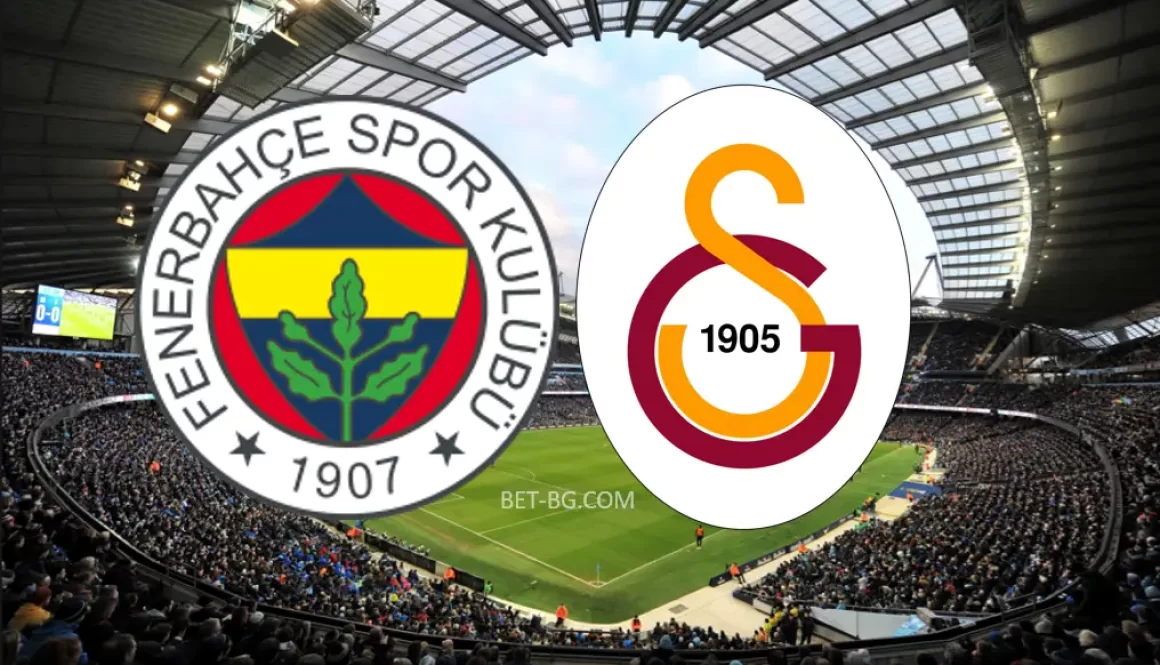 Fenerbahce - Galatasaray bet365