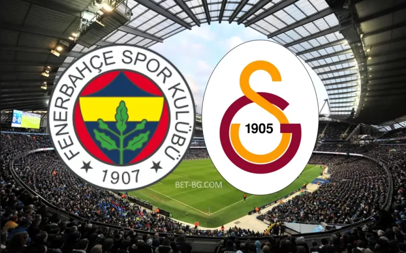 Fenerbahce - Galatasaray bet365