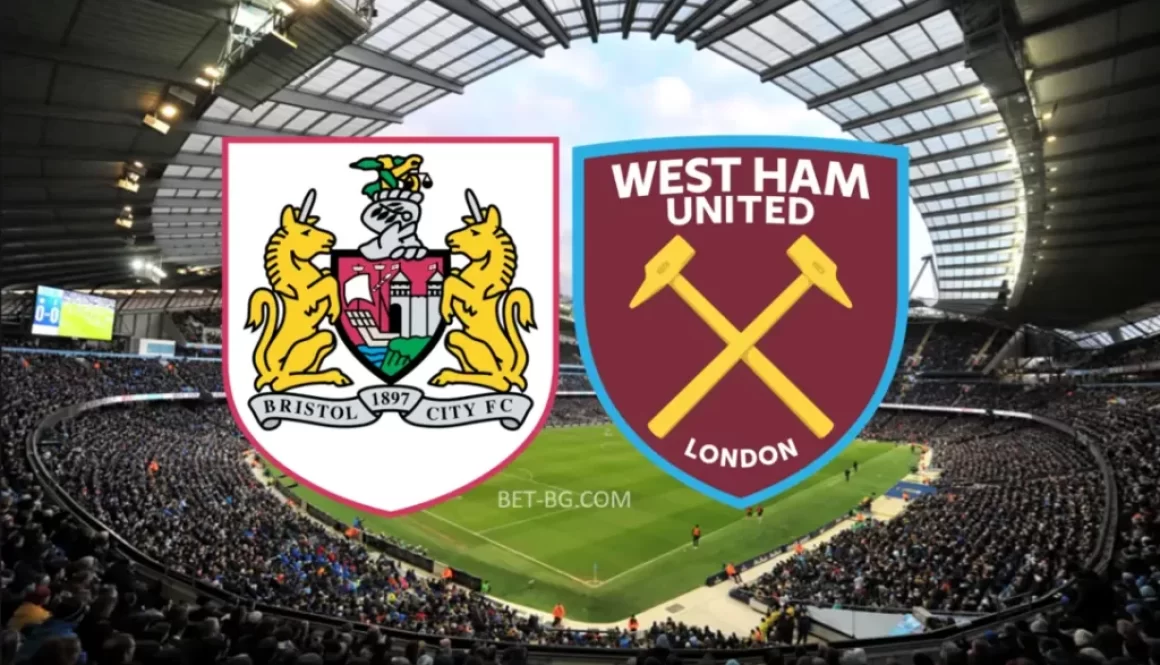 Bristol City - West Ham bet365