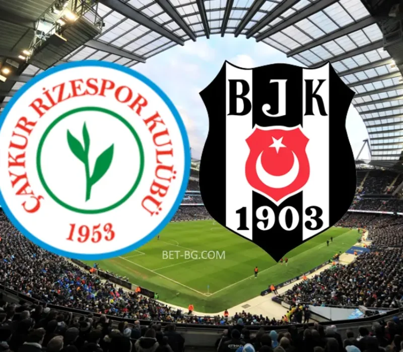 Çaykur Rizespor - Beşiktaş bet365