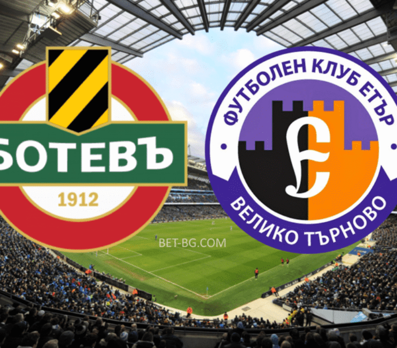 Botev Plovdiv - Eter Veliko Tarnovo bet365