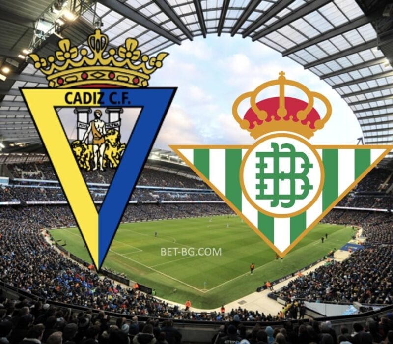 Cadiz - Real Betis bet365