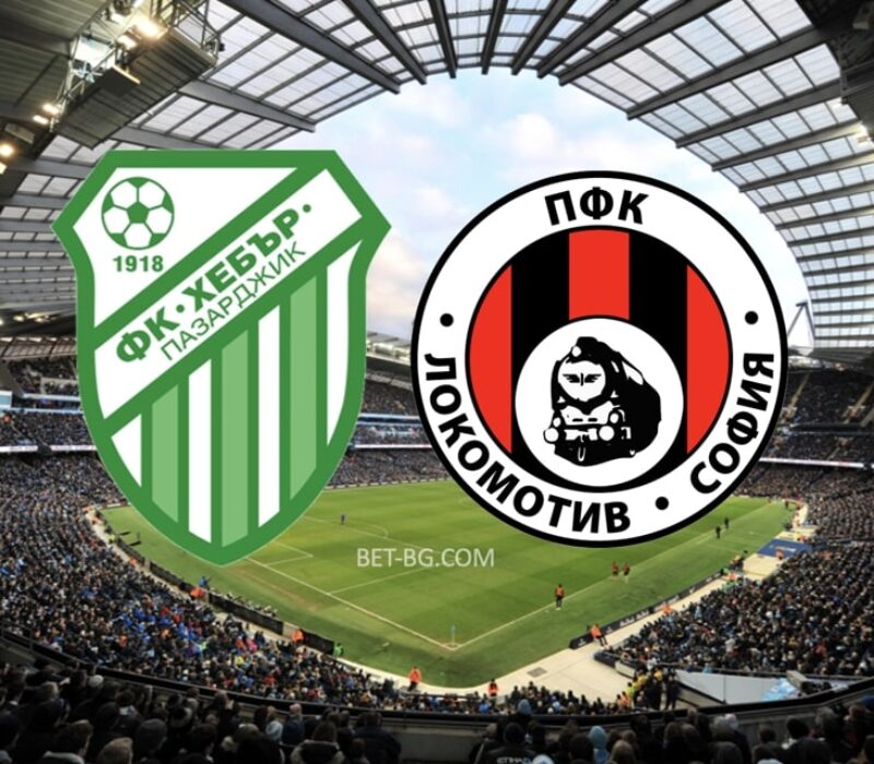Hebar Pazardzhik - Lokomotiv Sofia bet365