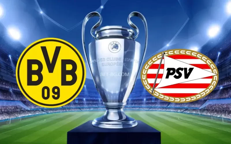 Borussia Dortmund - PSV bet365