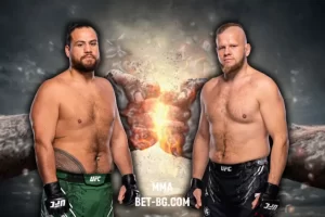 Tai Tuivasa - Marcin Tybura bet365