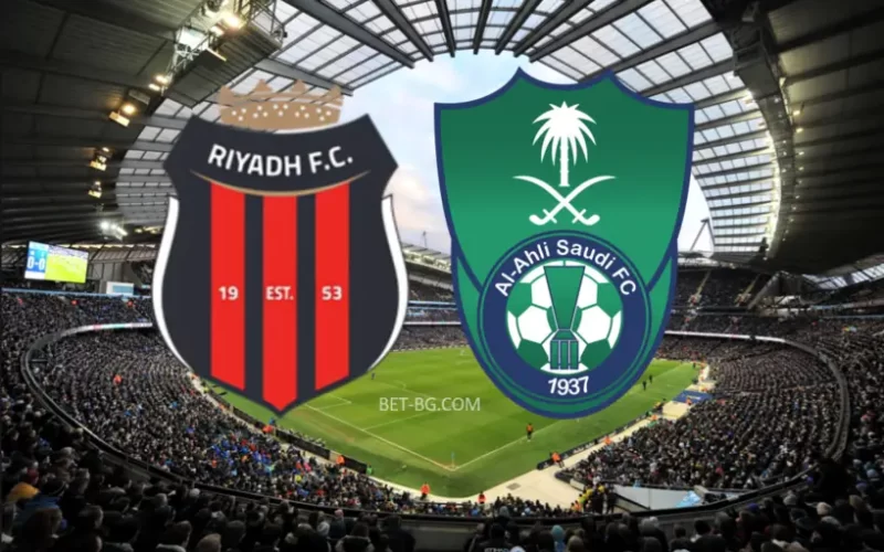 Al Riyadh - Al Ahly Jeddah bet365