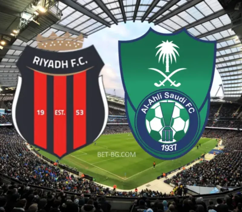 Al Riyadh - Al Ahly Jeddah bet365