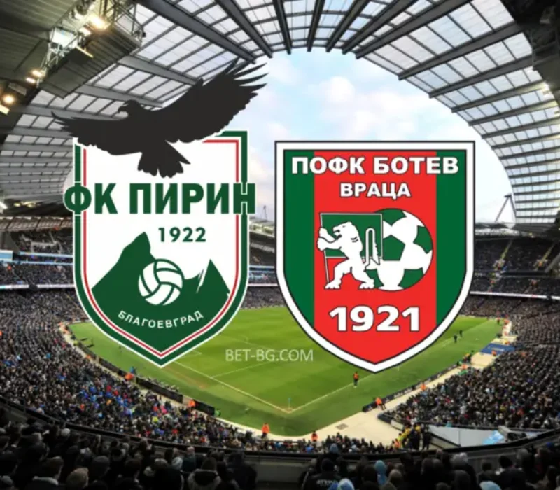 Pirin - Botev Vratsa bet365