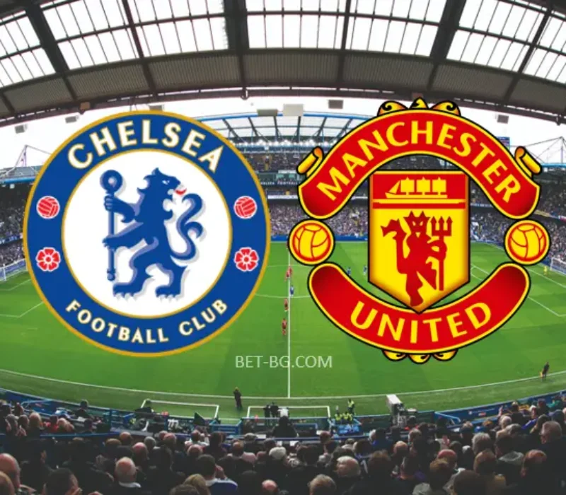 Chelsea - Manchester United bet365