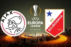 Ajax - Vojvodina bet365