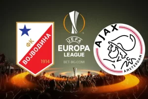 Vojvodina - Ajax bet365