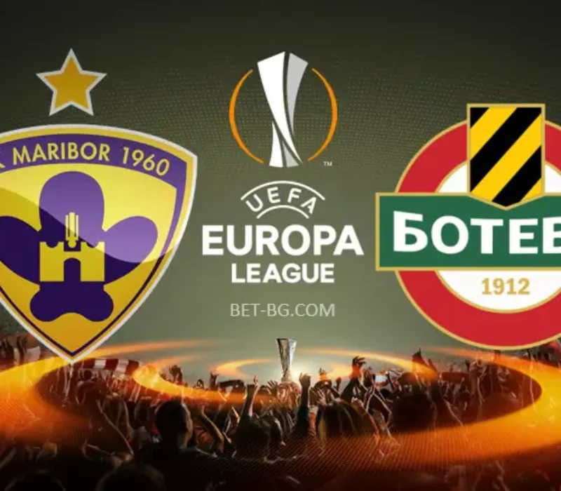 Maribor - Botev Plovdiv bet365