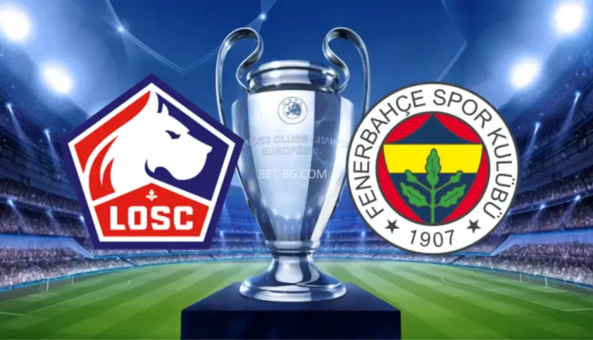 Lille - Fenerbahce bet365
