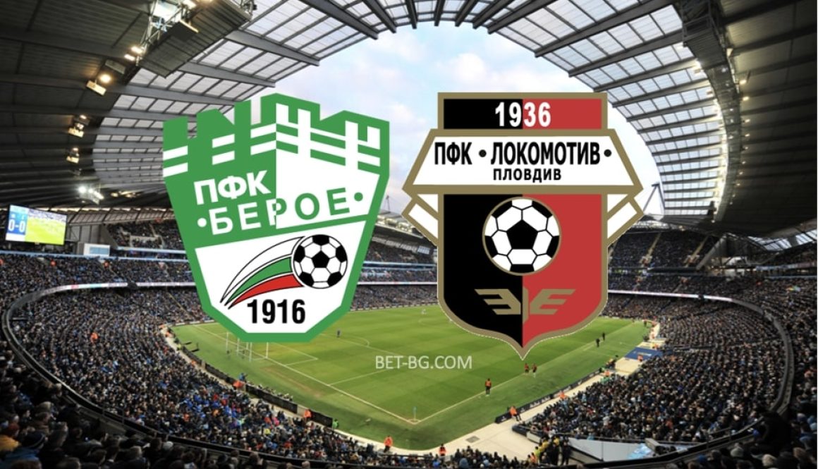 Beroe - Lokomotiv Plovdiv bet365