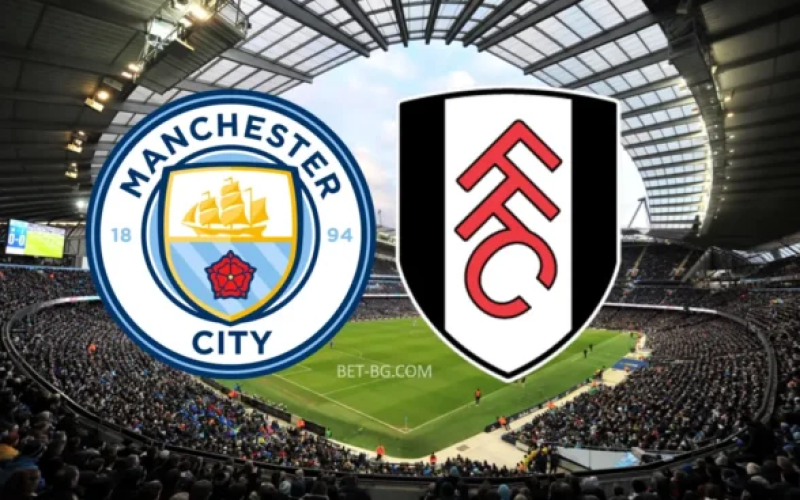 Manchester City - Fulham bet365